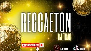 REGGAETON MIX /OLD SCHOOL / DJTHAO                #trending #djthao