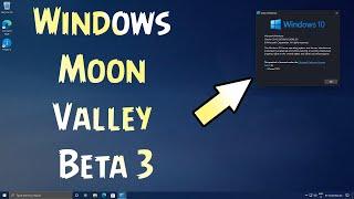  Windows Moon Valley Beta 3 Install Processe ️ Moon Valley Beta 3 Review