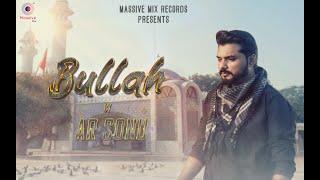 Bullah Ki Jana Main Kon - Ar Sonu | Afzal Hussain | Martial | 2021 | Massive Mix Records