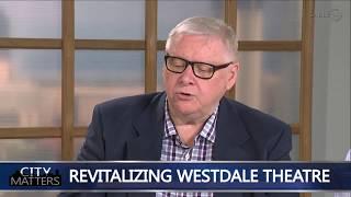 Plans for Revitalizing the Westdale Theatre