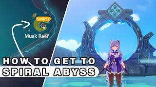 How to Get to the SPIRAL ABYSS and Unlock it ► Genshin Impact