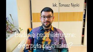 Badanie psychiatryczne - jak przebiega wizyta u psychiatry?