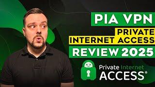 Private Internet Access Review 2025 - VPN PIA Review | It is Cheap, but Does it Actually Work?