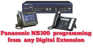 PANASONIC NS 300 SYSTEM PROGRAMMING FROM DIGITAL KEYPHONE DT 543