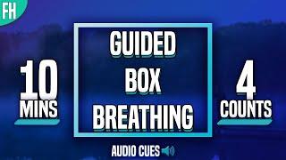 Guided Box Breathing - 10 Minute Meditation (4-4-4-4)