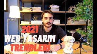 2021 Web Tasarım Trendleri