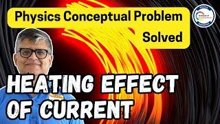 Daily Practice Physics Conceptual Problem Heating Effect of Current