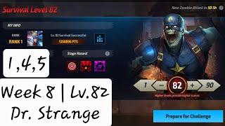 Zombie Week 8 E2: Lv.82 - Doctor Strange｜Ban 1,4,5 & Leadership｜Zombies Recover HP