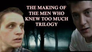 The Making of The Men Who Knew Too Much Trilogy 2004