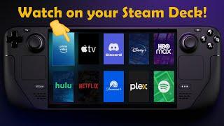 Streaming Apps on Steam Deck... THE EASY WAY!