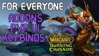 PvP Addons, UI and My Keybinds Guide | WoW TBC Classic