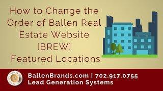 How to Change the Order of BREW Featured Locations | Ballen Brands