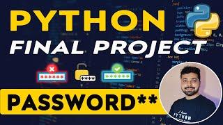 Final Python Project - Password Strength Checker Tool | Python Tutorial in Hindi