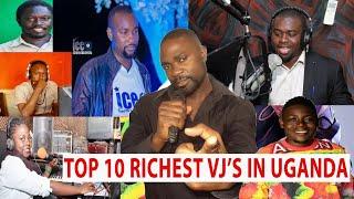 TOP 10 RICHEST  VJ'S IN UGANDA.