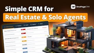 Best Simple CRM for Real Estate Businesses and Solo Agents