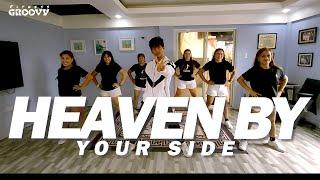 HEAVEN BY YOUR SIDE (DJ AR-AR ARAÑA FT. A1) Zumba | FITNESS GROOVY