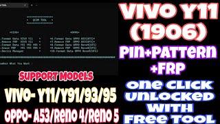 Vivo Y11 Pattern + Pin + Frp Remove Done With Qcom Tool Free ll How To Remove Vivo Y11 Pattern+ Frp