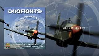 Dogfights 24 - Zero Killer v1 - Soundtrack