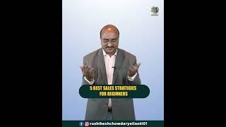 5 Best Sales Strategies for Beginners in Real Estate #salesstrategies #realestate #rushikesh
