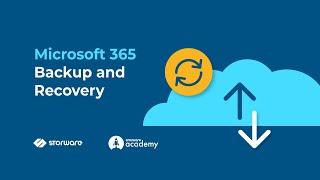 Microsoft 365 Backup and Recovery 2021 | Storware Academy