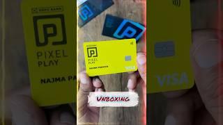 HDFC Pixel Play Credit Card Unboxing & How to Apply | Quick Review & Benefits  #shorts #hdfcpixel