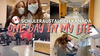 ONE DAY IN MY LIFE | Schüleraustausch Kanada