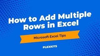 How to Insert Multiple Rows in Excel (2019)