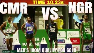 CMR vs NGR MEN'S 100M QUALIFY FOR GOLD:  2023 AFRICAN GAMES