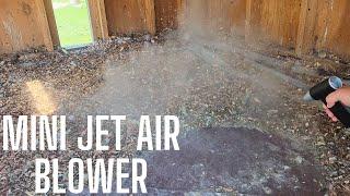 The power behind this little jet blower will surprise you