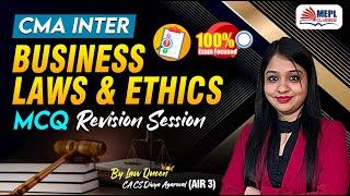 CMA Inter - Business Laws & Ethics | MCQ's Revision By Divya Agarwal Mam | MEPL Classes