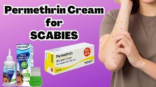 How To Use Permethrin Cream To Get Rid Of Scabies | Lyclear Dermal Cream