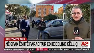 Pse u paraqit në SPAK Belind Këlliçi?