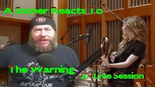 The Warning Z (Live Session) Stoner Reaction Smitty's Rock Radar