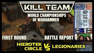 World Championships of Warhammer: Kill Team Battle Report: Hierotek Circle vs Legionaries : Round 1