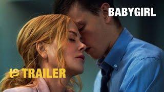 Babygirl - Trailer español