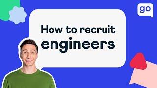 How to Recruit Engineers: Your Guide to Hiring Engineers