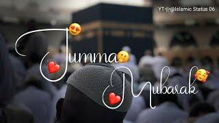 Jumma Mubarak Whatsapp Status | Jumma Mubarak Status | Naat Whatsapp Status | Naat Status