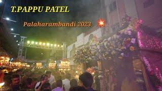 T.PAPPU PATEL ll Palaharambandi 2023 ll Bonalu