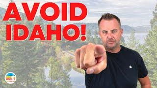 AVOID MOVING TO IDAHO - Unless YOU Can Handle These 5 Facts