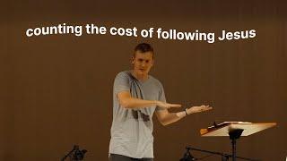 counting the cost of following Jesus - romans 6 [college ave young adults]