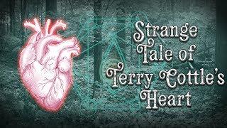 Terry Cottle's Heart | Unexplained