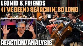 "(I've Been) Searchin' So Long (Chicago Cover)" by Leonid & Friends, Reaction/Analysis