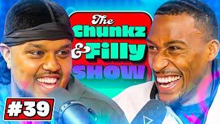 Situationships – Chunkz & Filly Show | Episode 39