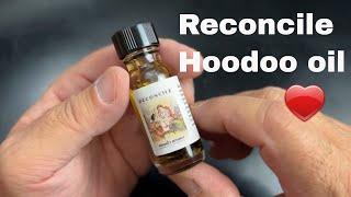 Reconcile hoodoo oil - to bring lovers back together love spell