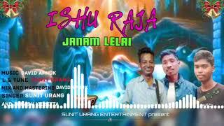 ISHU RAJA JANAM LELAI || SUNIT URANG// JUNASH KERKTTA || NEW SADRI CHRISTMAS SONG__2024--2025 !!(2)