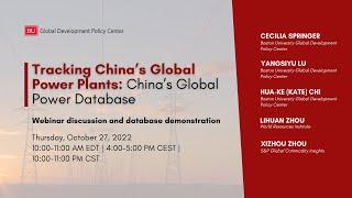 Tracking China’s Global Power Plants: China’s Global Power Database, 2022 Update