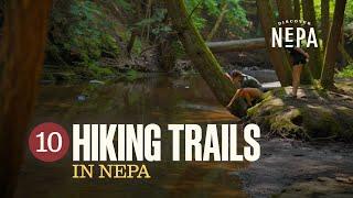 10 Hiking Trails in NEPA