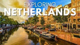 Exploring Netherlands: The most breathtaking sites in The Netherlands.