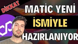 Matic Yeni İsmiyle Yeni Hareketlere Hazırlanıyor (Matic Coin Pol Coin Teknik ve Temel Analizi)