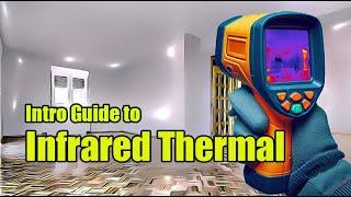 Introductory Guide to Infrared Thermal Home Inspections.